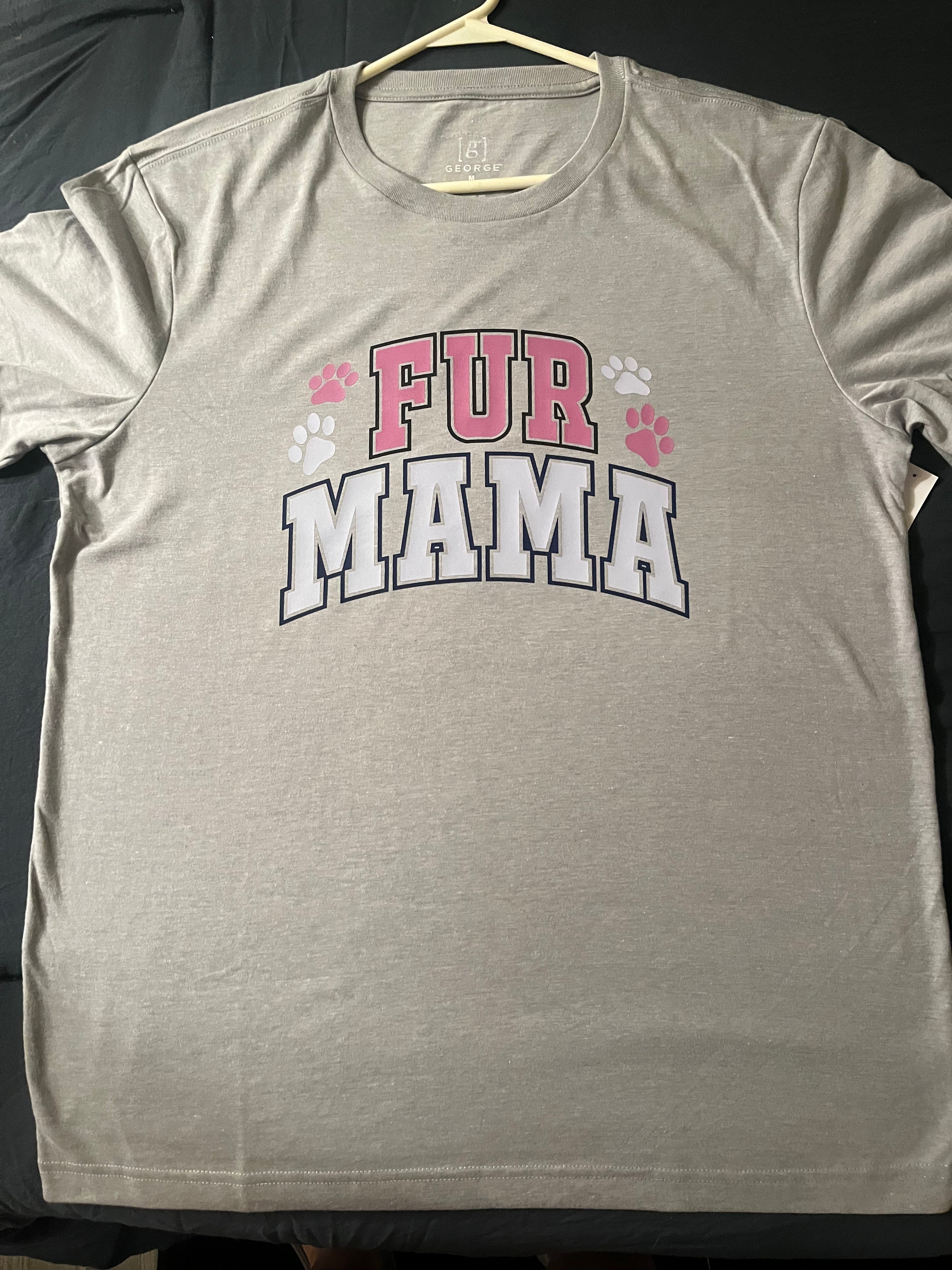 Custom fur mamma t-shirt size medium womens